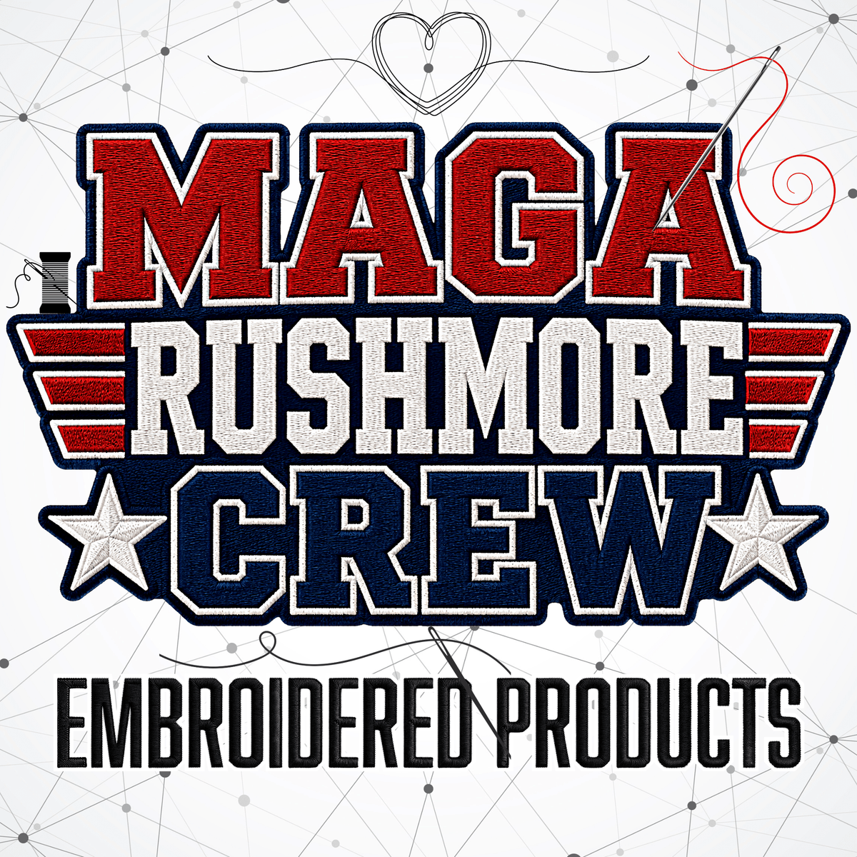MAGA Rushmore Crew – Embroidered - MAGA Rushmore Crew