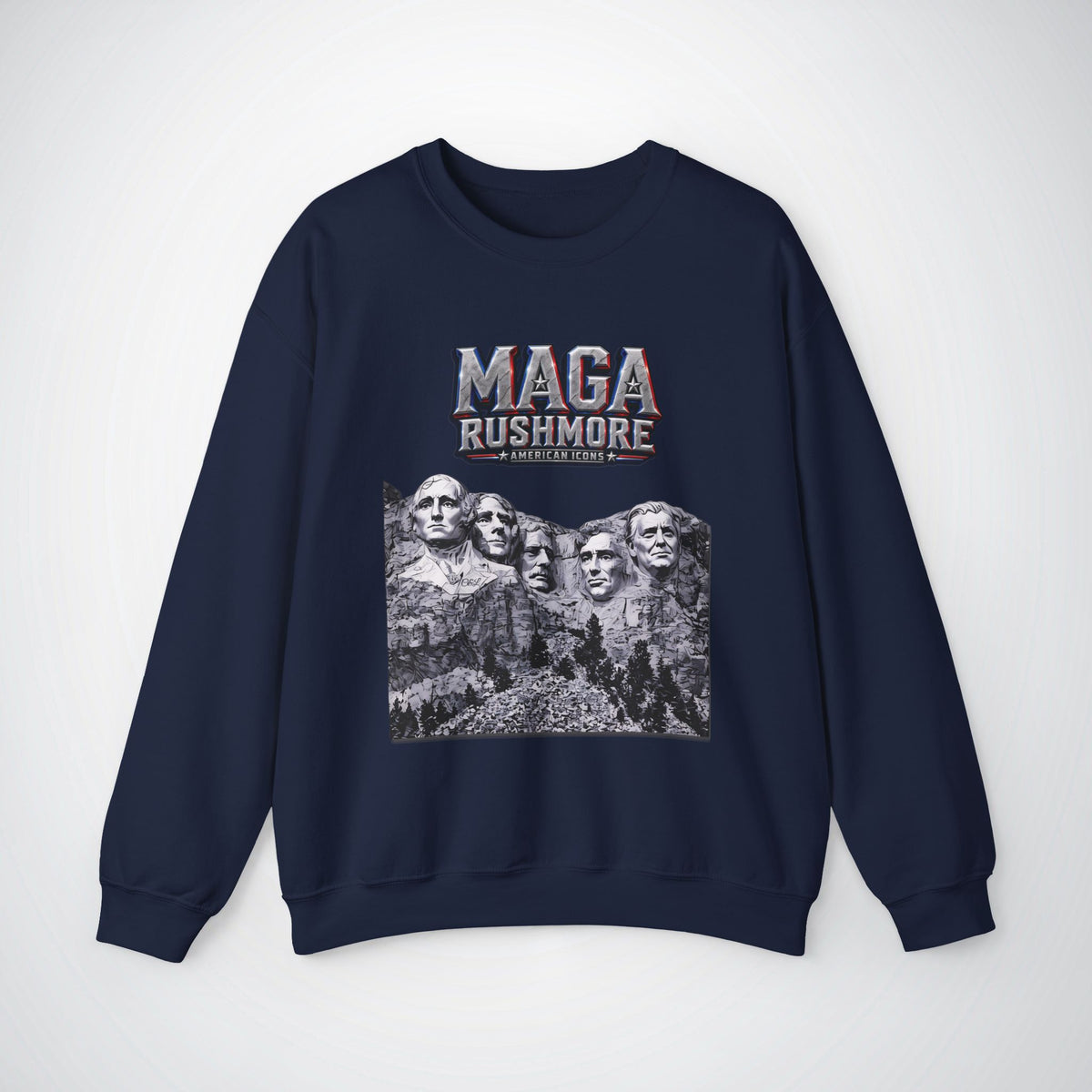 MAGA Rushmore Sweatshirt | American Icons Crewneck Gildan 18000