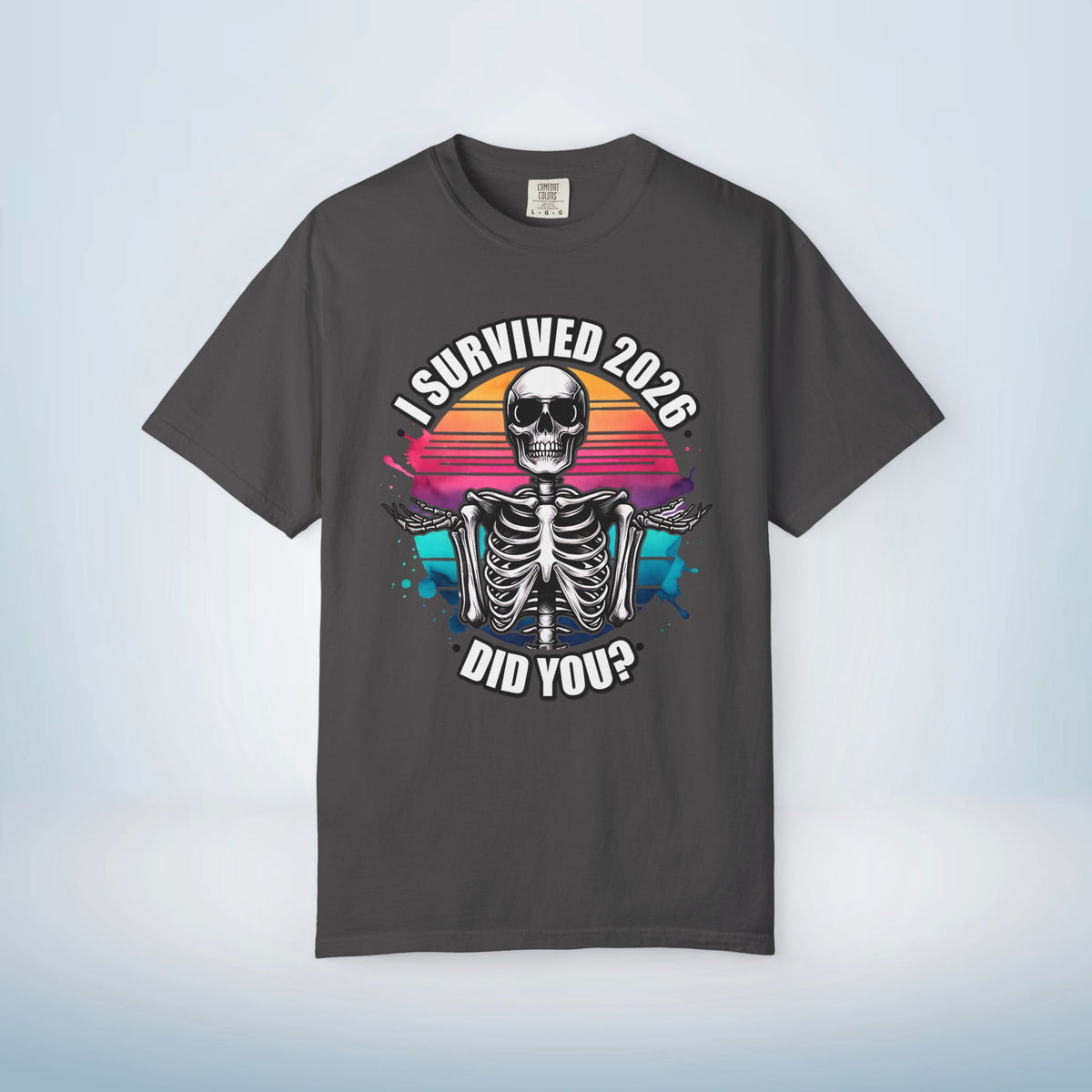 Funny New Year Shirt | I Survived 2026 Skeleton Tee