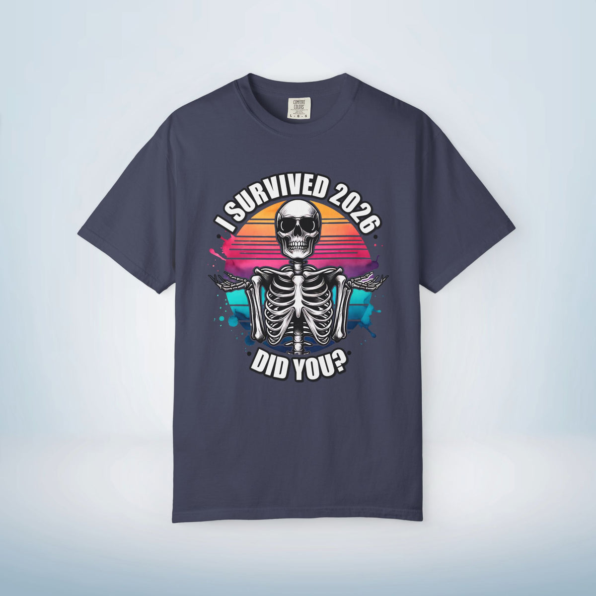 Funny New Year Shirt | I Survived 2026 Skeleton Tee