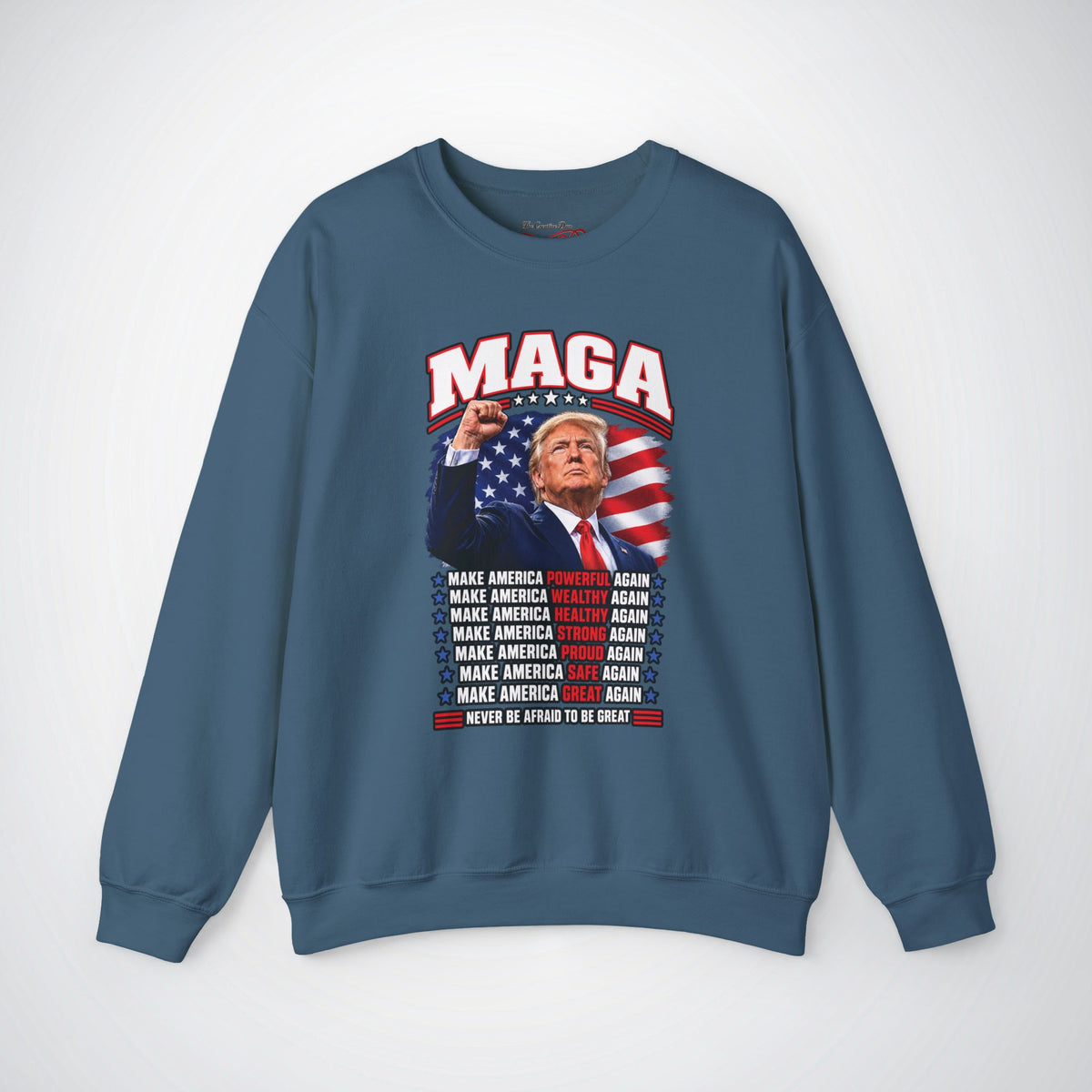 Trump MAGA Make America Great Again Fist Raise Patriotic Sweatshirt