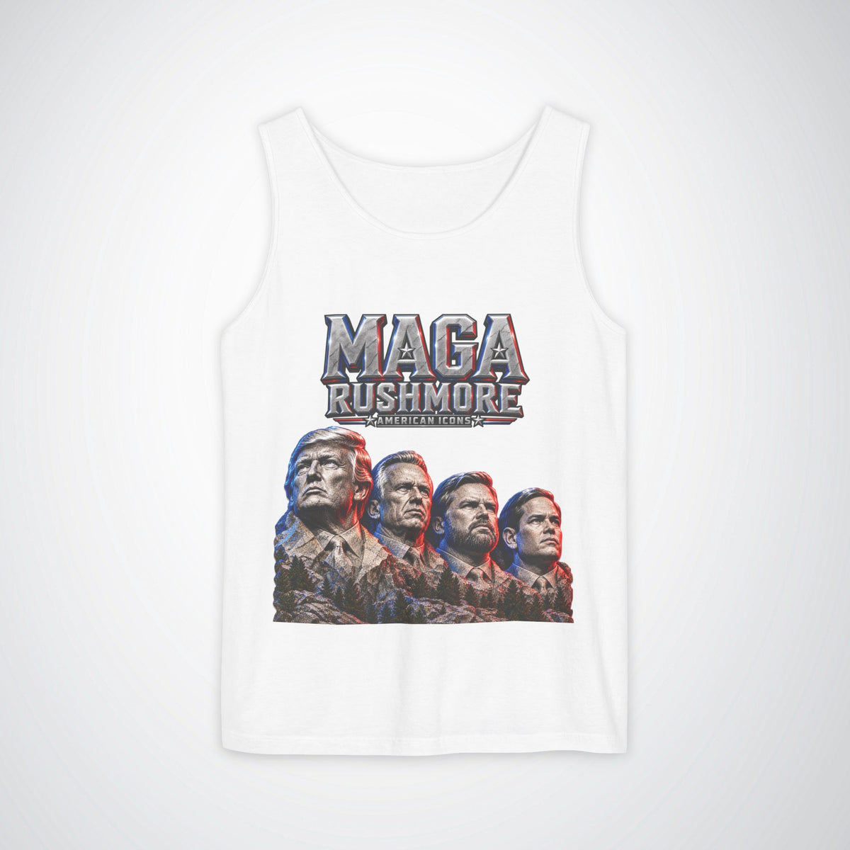 MAGA Rushmore Tank Top | American Icons Patriotic Shirt