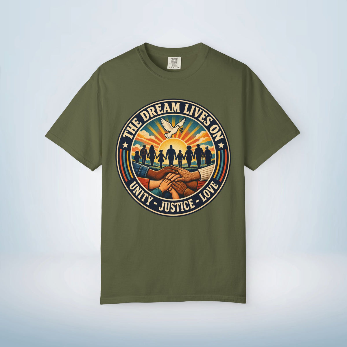 MLK Day Shirt, The Dream Lives On Shirt – Unity, Justice & Love Graphic Tee