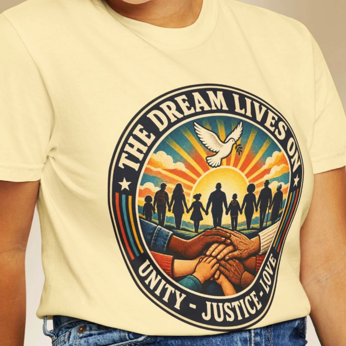 MLK Day Shirt, The Dream Lives On Shirt – Unity, Justice & Love Graphic Tee