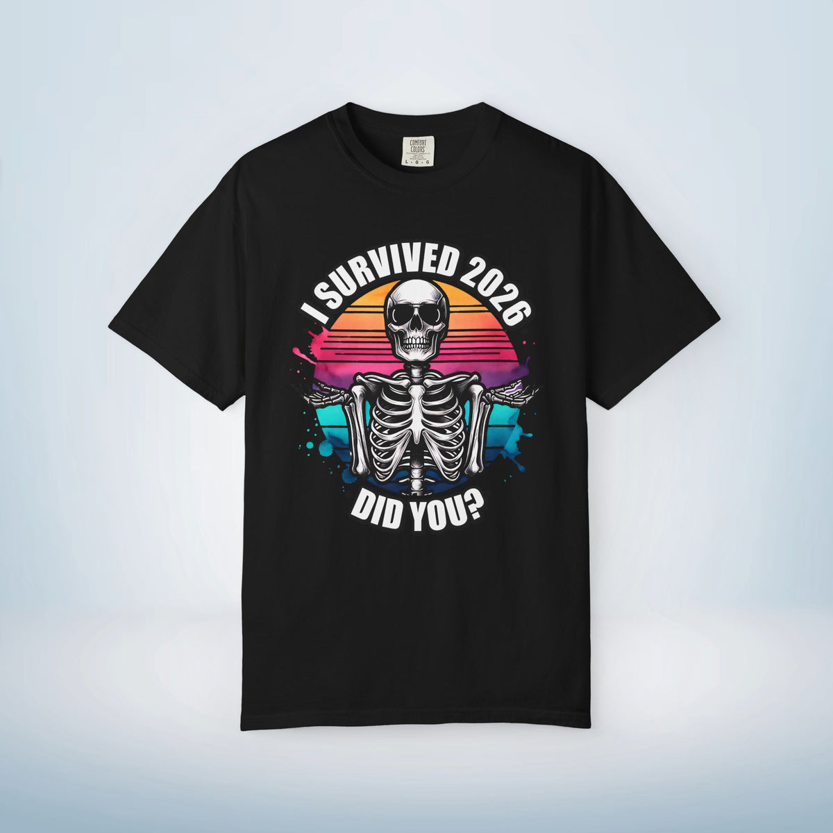 Funny New Year Shirt | I Survived 2026 Skeleton Tee