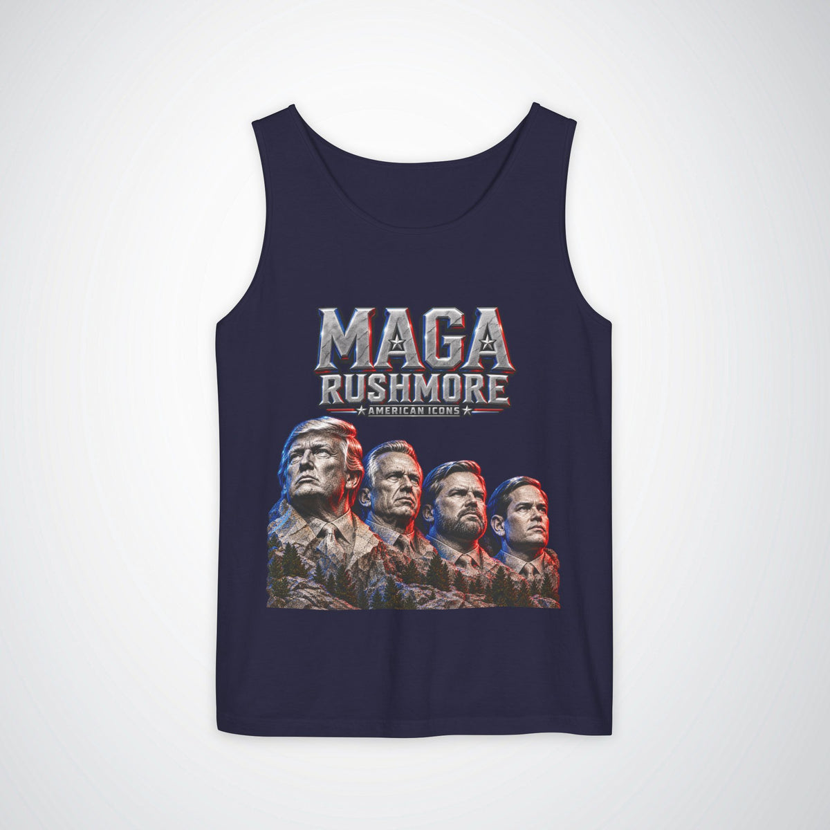 MAGA Rushmore Tank Top | American Icons Patriotic Shirt