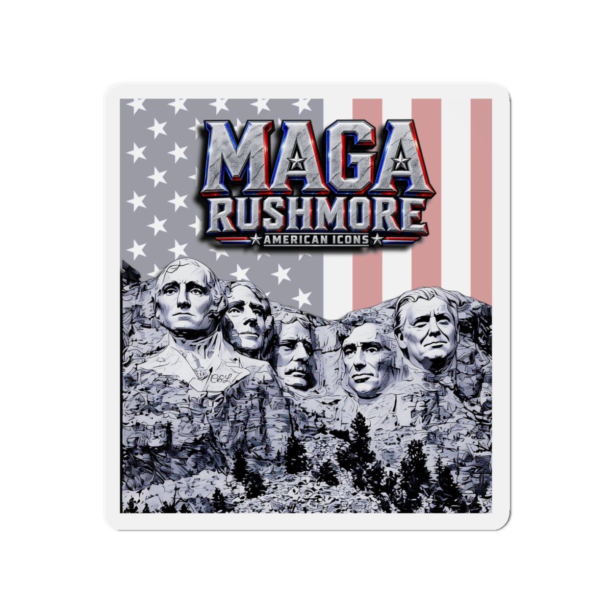 MAGA Rushmore Magnet | Original Mount Rushmore Presidents + Trump | Patriotic American Icons Fridge Magnet - MAGA Rushmore Crew