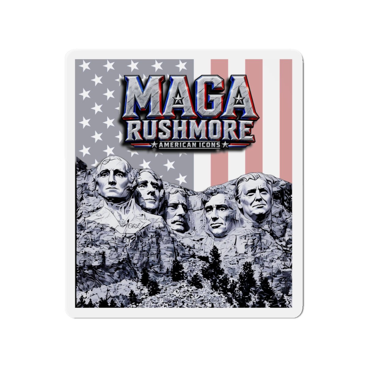 MAGA Rushmore Magnet | Original Mount Rushmore Presidents + Trump | Patriotic American Icons Fridge Magnet - MAGA Rushmore Crew