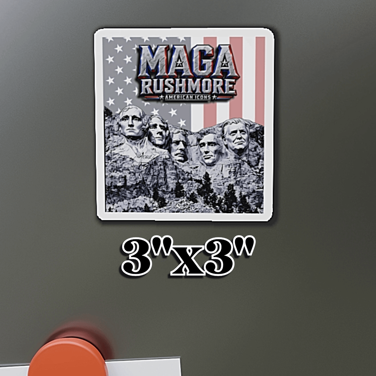 MAGA Rushmore Magnet | Original Mount Rushmore Presidents + Trump | Patriotic American Icons Fridge Magnet - MAGA Rushmore Crew